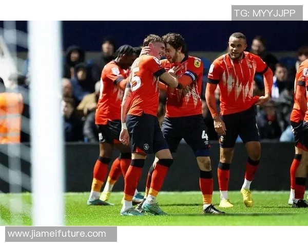 卢顿与伯恩茅斯精彩对决现场直播及历史交锋记录分析